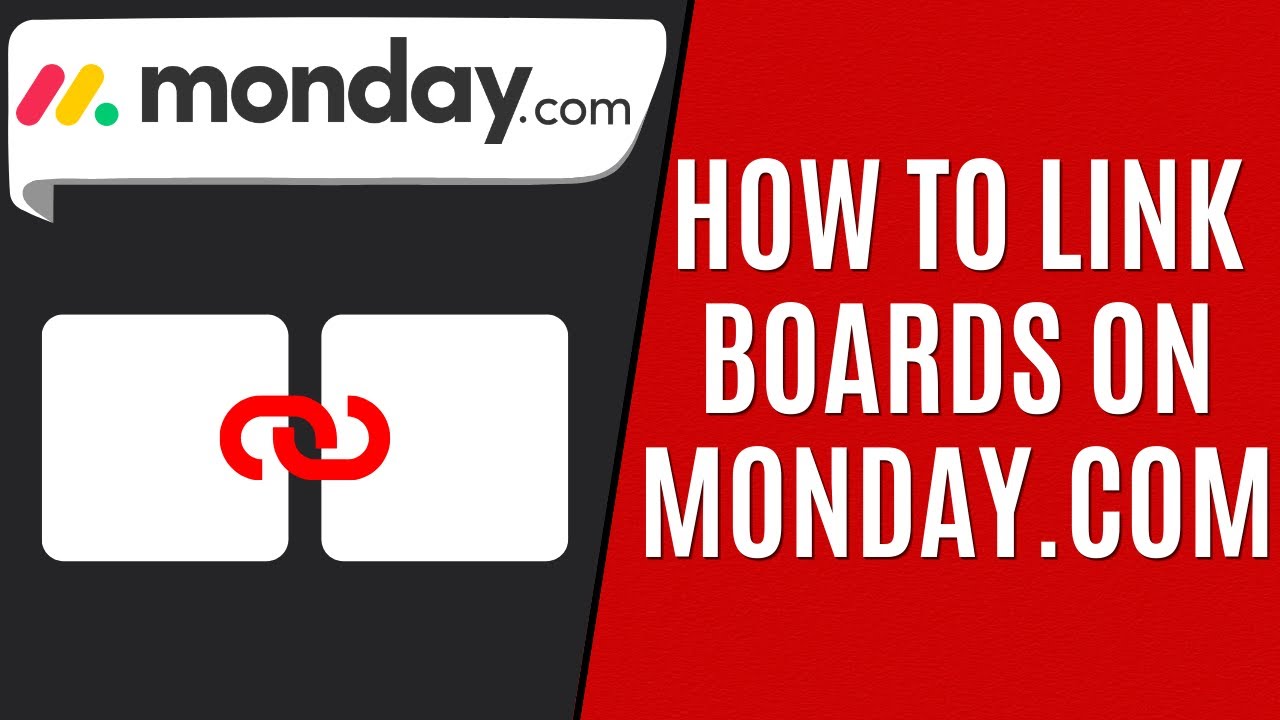 How to Link Boards in Monday.com [Quick Guide] - YouTube