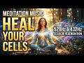 Alpha Waves - 432 Hz Heal The Whole Body and Spirit, Emotional, Physical, Mental & Spiritual Healing