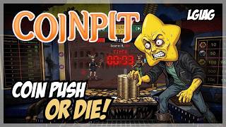 MOST EXTREME COIN PUSHER Challenge | CoinPit - LGIAG