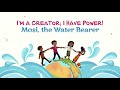 Mosi the Water Bearer - The Elements | Full Lyric Video