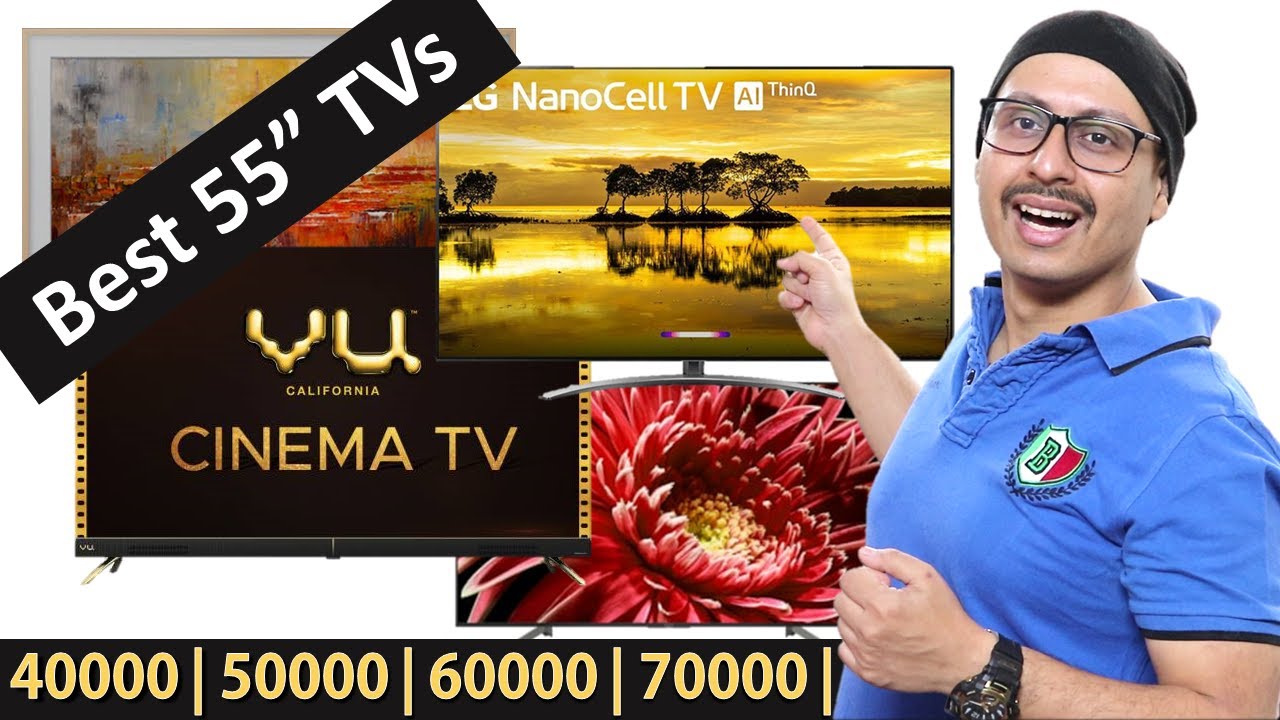 Best 55 inch 4K LED TV Under 40000 50000 60000 70000 80000 1