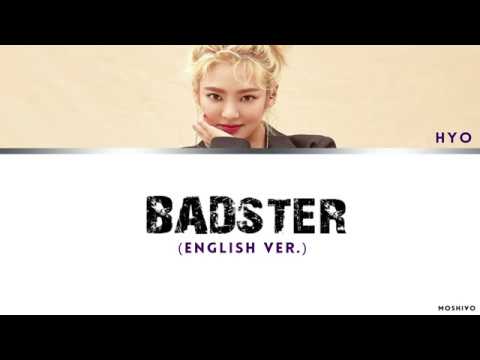 [PL] HYO - Badster (English Ver.) Lyrics [Color Coded Eng/Pl]