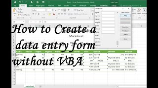 Microsoft Excel :: Create a data entry form ( without VBA)
