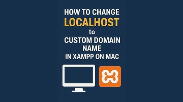 How to Change Localhost to a Custom Domain Name in XAMPP