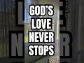 God’s Love Has No Conditions ✨ #viral #motivation #selflove #godslove