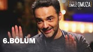 Arda ile Omuz Omuza 6.Bölüm - FULL BÖLÜM