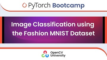 Pytorch Bootcamp for Beginners - 3 | Image Classification using the Fashion MNIST Dataset