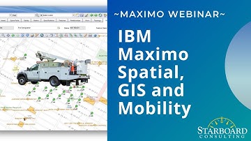 Maximo Spatial, GIS and Mobility