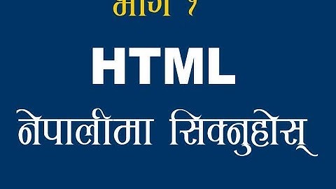 Learn HTML in nepali Language