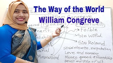 The Way of the World by William Congreve | The Way of the World Summary & Characters | Part -2