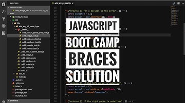 Javascript boot camp - braces solution