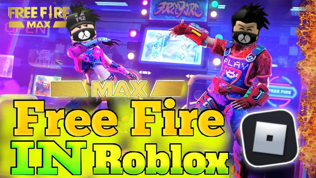 Play Roblox Free Fire Max - Roblox Free Fire Max Gameplay 