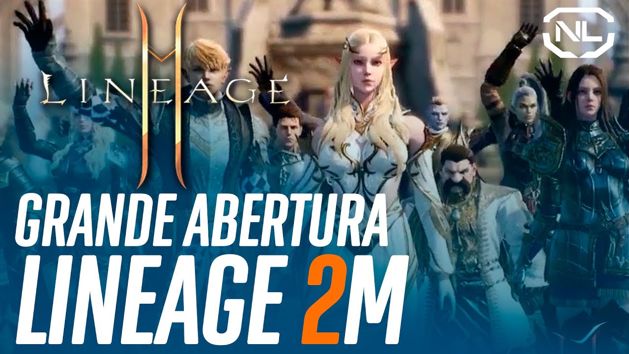 Lineage 2 M GRANDE ABERTURA DO JOGO E PREREGISTRO PARA