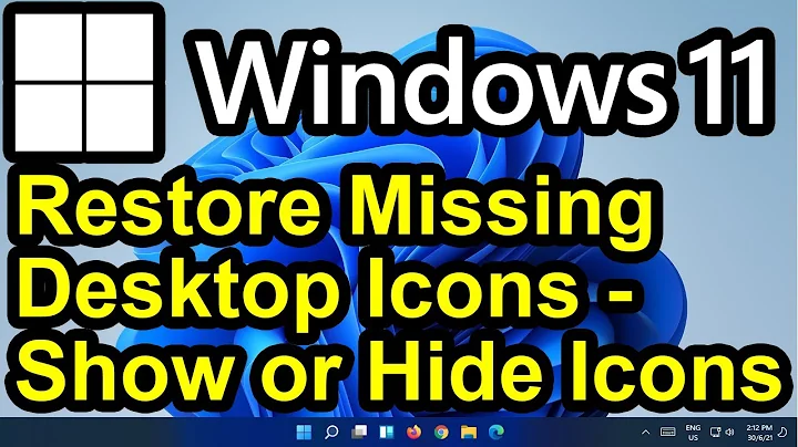 ✔️ Windows 11 - Restore Missing Desktop Items - Show or Hide Desktop Icons