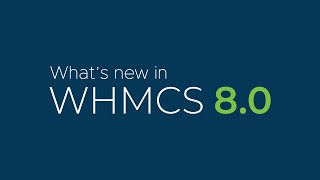WHMCS 8.0 is Now Available screenshot 4