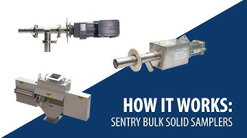 How Sentry Solid & Powder Samplers Work