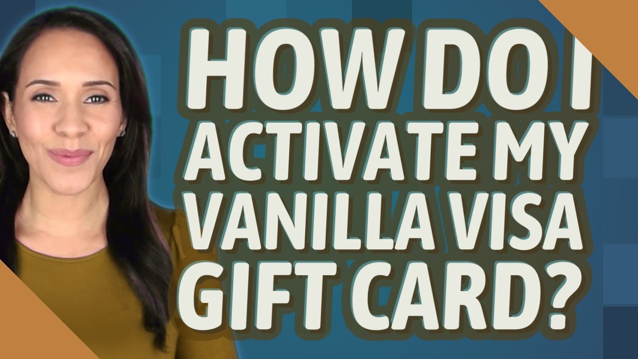 How do I activate my vanilla visa gift card? - YouTube