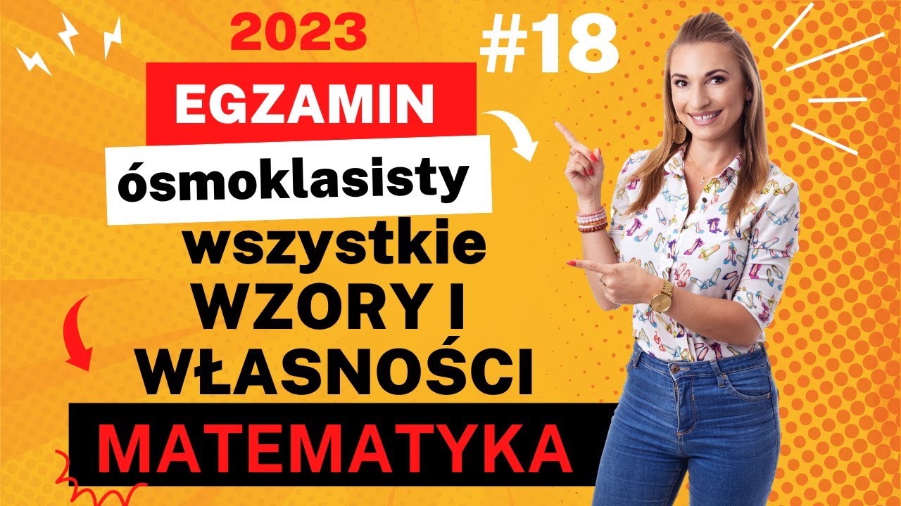 Wszystkie wzory i własności!🤩 Powtórka na egzamin ósmoklasisty z