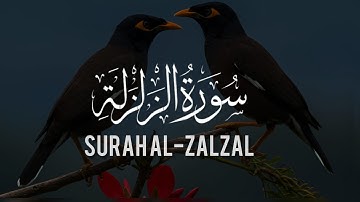 Surah Az-Zalzalah (سورة الزلزلة) —English translation