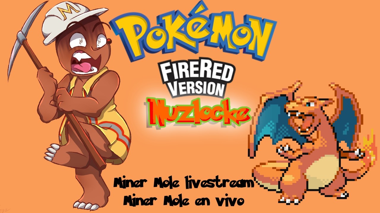 Miner Mole plays Pokémon FireRed Nuzlocke [Part 1.75]