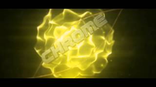 Intro TheChrome | RustFX | Project file at 25Likes♥| Dislike bot SaphArts|