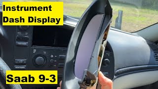 Saab 9-3 Instrument Digital Dash Information Display Screen Removal