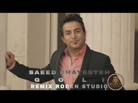 SAEED SHAYESTEH GOLI REMIX RODEN STUDIO Music Musicproducer Remix Electronicmusic Iran 