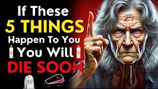 5 Signs Your Death is Near - PREPARE YOUR SOUL FOR AFTERLIFE | Stoic Wisdom