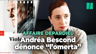 Affaire Depardieu : Andréa Bescond dénonce 