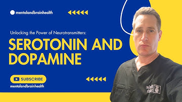 Unlocking the Power of Neurotransmitters: Serotonin and Dopamine Explained
