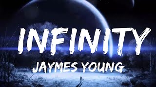 Jaymes Young - Infinity (Lyrics)