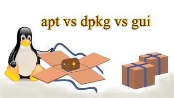 apt vs dpkg vs gui