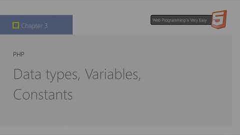 PHP Data types, Variables, Constants - Tutorial