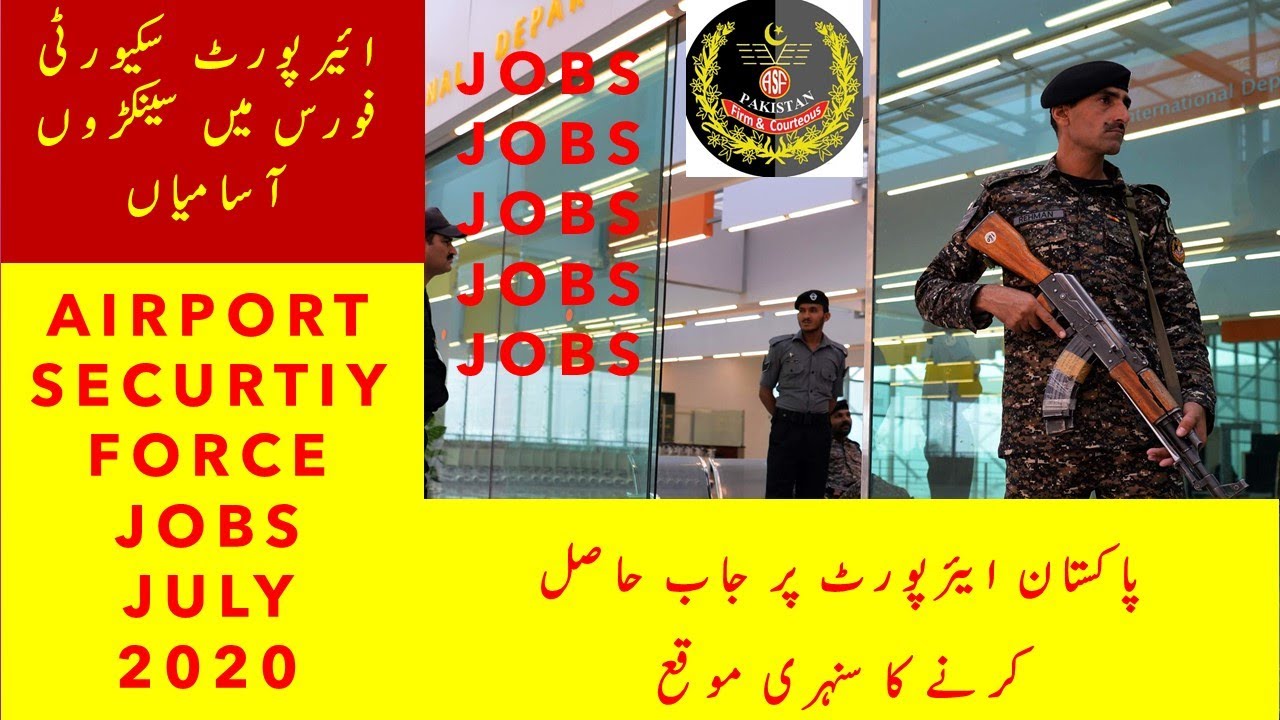 Air port security force jobs 2012 pakistan