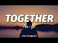 Ne-Yo - Together (Lyrics)🎶