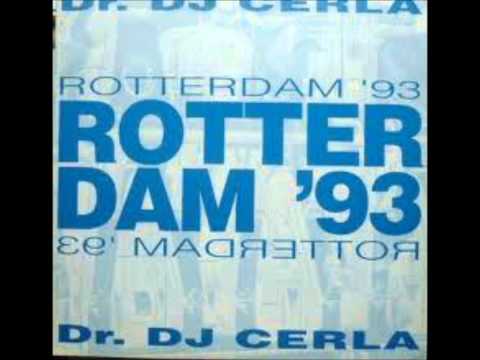 Dj Dr Cerla - Rotterdam 93 (Hurricane Remix)