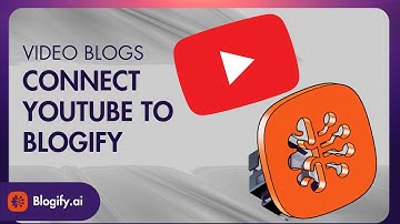 If You Have a YouTube Channel, You Need to Connect It to Blogify Right Now