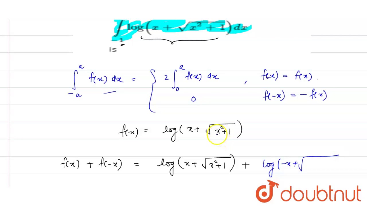 The value of the integral `int_(1)^(1)log(x+sqrt(x^(2)+1