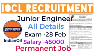 Iocl Recruitment 2021  Permanent Job  Junior Engineer