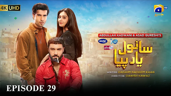 Sanwal Yaar Piya Episode 29 [Eng Sub] Presented by Hello Hair - Master Paints & Ujooba Beauty Cream