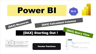 Power BI DAX - Iterator Functions - Starting Out !