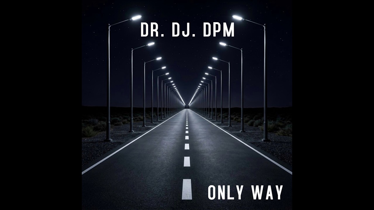 DR. DJ. DPM - Only Way (Official Audio) | • Trance Oldchooll