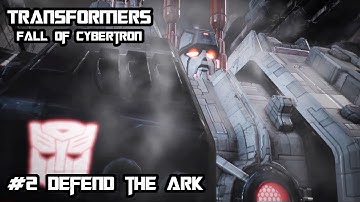 Transformers: Fall of Cybertron - #2 Defend The Ark