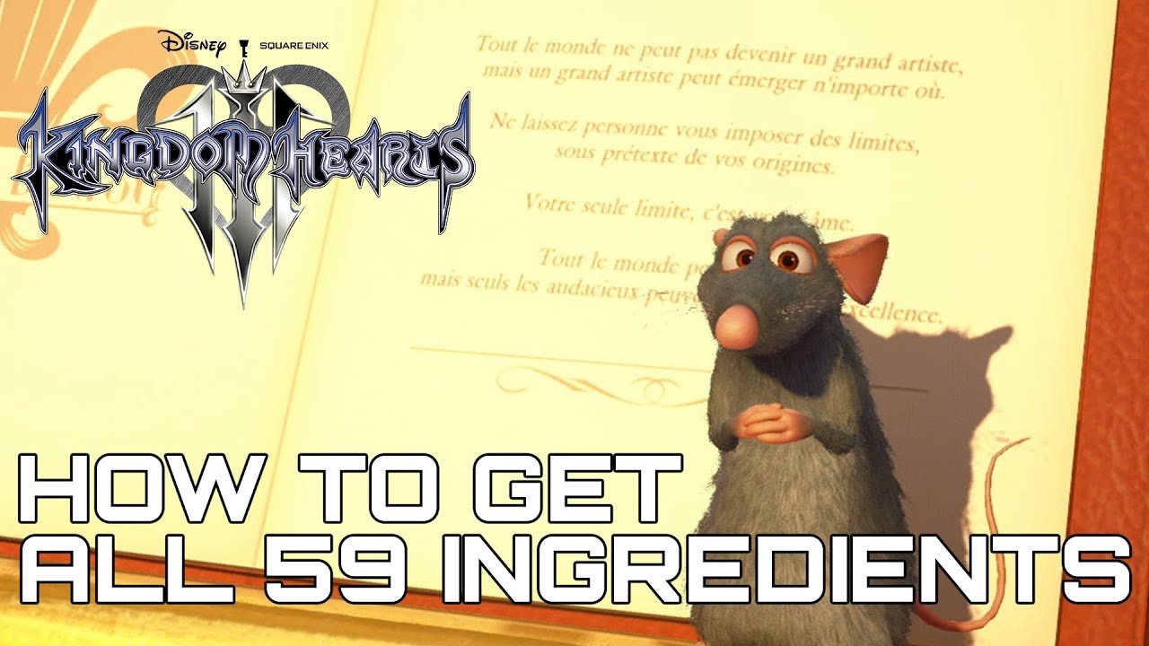Kingdom Hearts 3 ALL 59 INGREDIENT LOCATIONS (HOW TO GET ALL 59 INGREDIENTS) YouTube