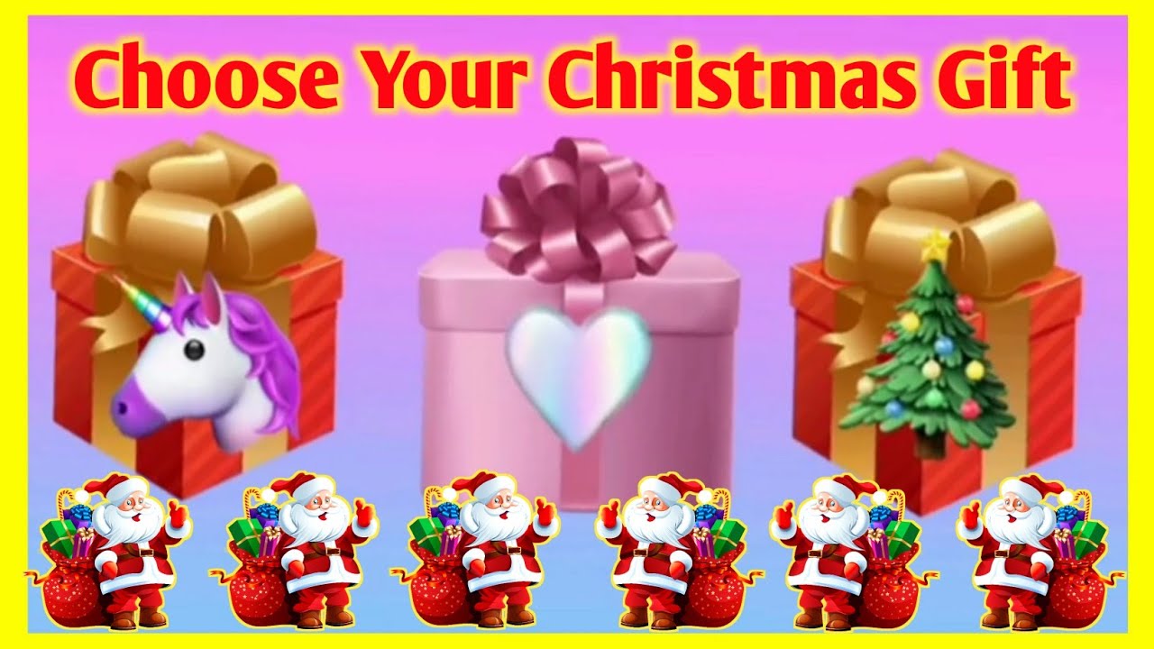 Choose Your Christmas Gift { 2022 } 🎅🎁Choose Your GiftChoose One Gift