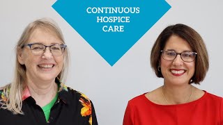 Levels of Hospice: Continuous Care