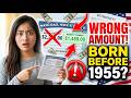 BORN BEFORE 1955! You're Getting the WRONG Social Security Amount