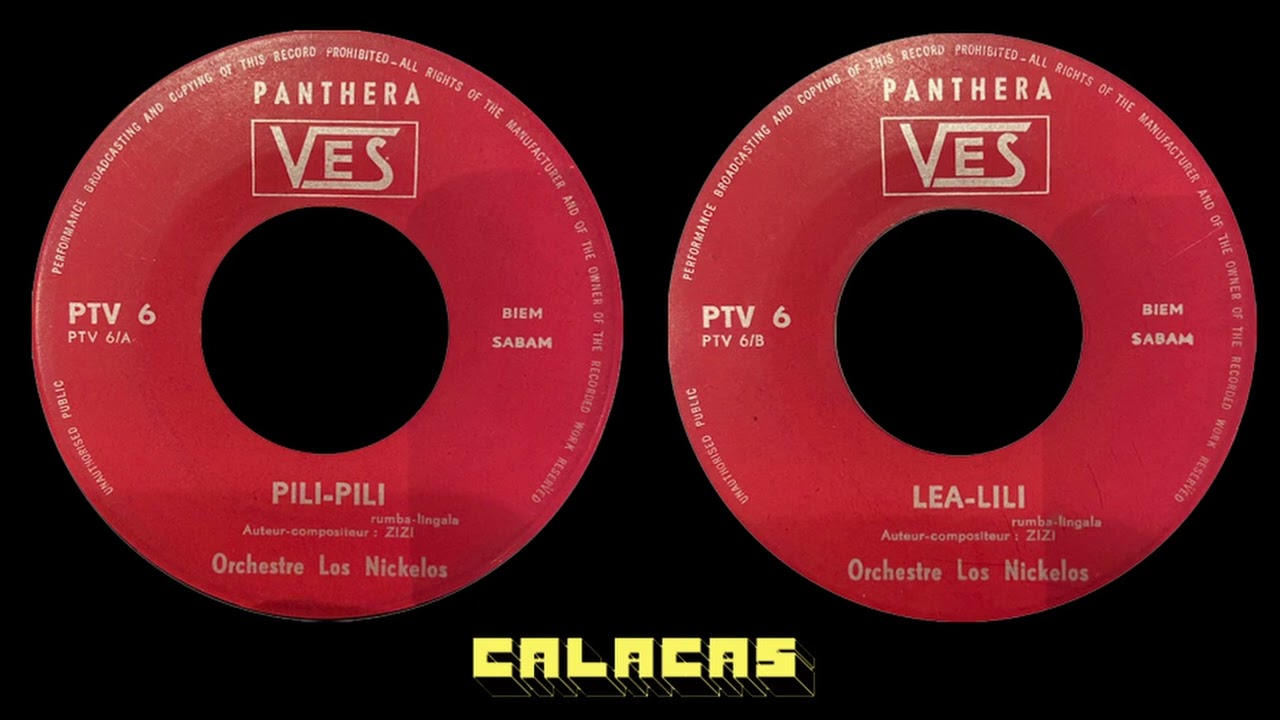 Orchestre Los Nickelos — Pili Pili - Lea-Lili