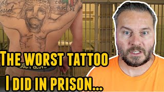 I got BEAT UP IN PRISON because of a TATTOO
