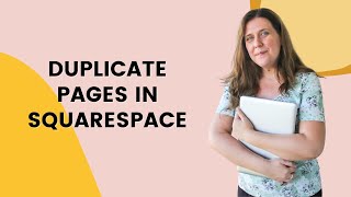 How to Duplicate Pages in Squarespace